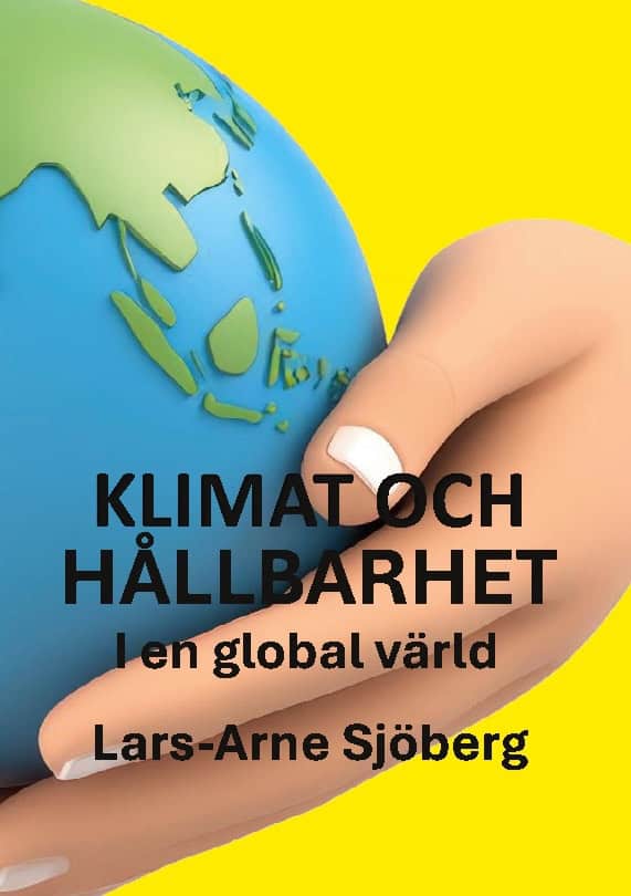 Lars-Arne Sjöberg : Klimat och hållbarhet i en global värld