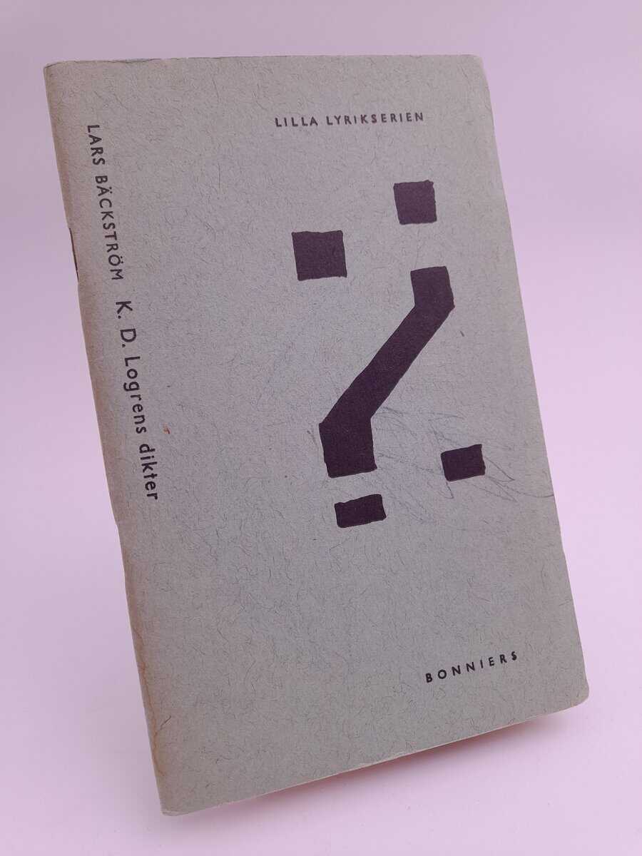 Lars Bäckström : K. D. Logrens dikter