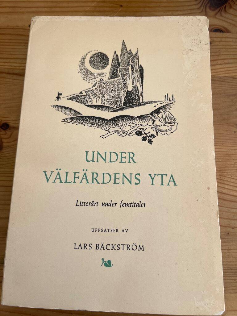 Lars Bäckström : Under välfärdens yta