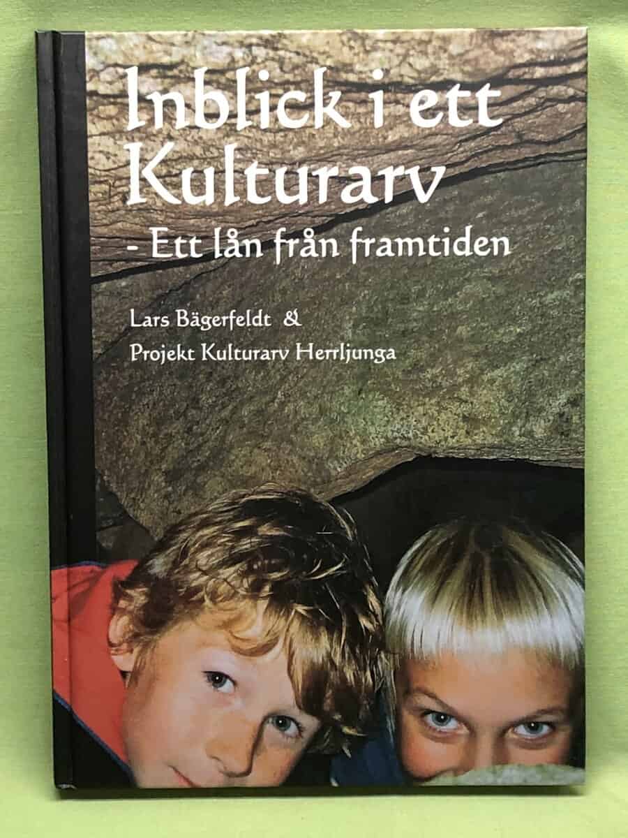Lars Bägerfeldt : Inblick i ett kulturarv