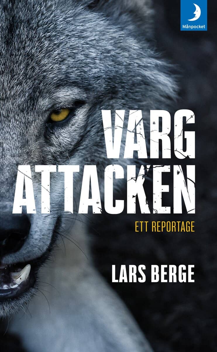 Lars Berge : Vargattacken