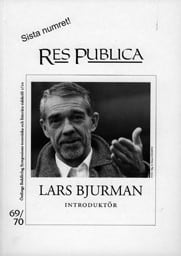 Lars Bjurman : Res Publica 69/70. Lars Bjurman, introduktör