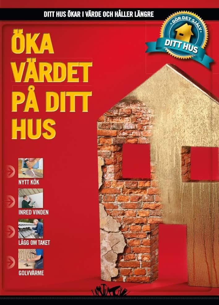 Axelholm, Lars Bo; Hansen, Lasse; Karlsen, Bo; Möller, Hans; Murhart, Rolf; Numelin, Allan; Svendsen, Peter; Udsen, Erik; Utsten, Anders; Wilken, Kim; Wagner, Jan; Reipurth, Per; Stensgård, Sören : Öka värdet på ditt hus