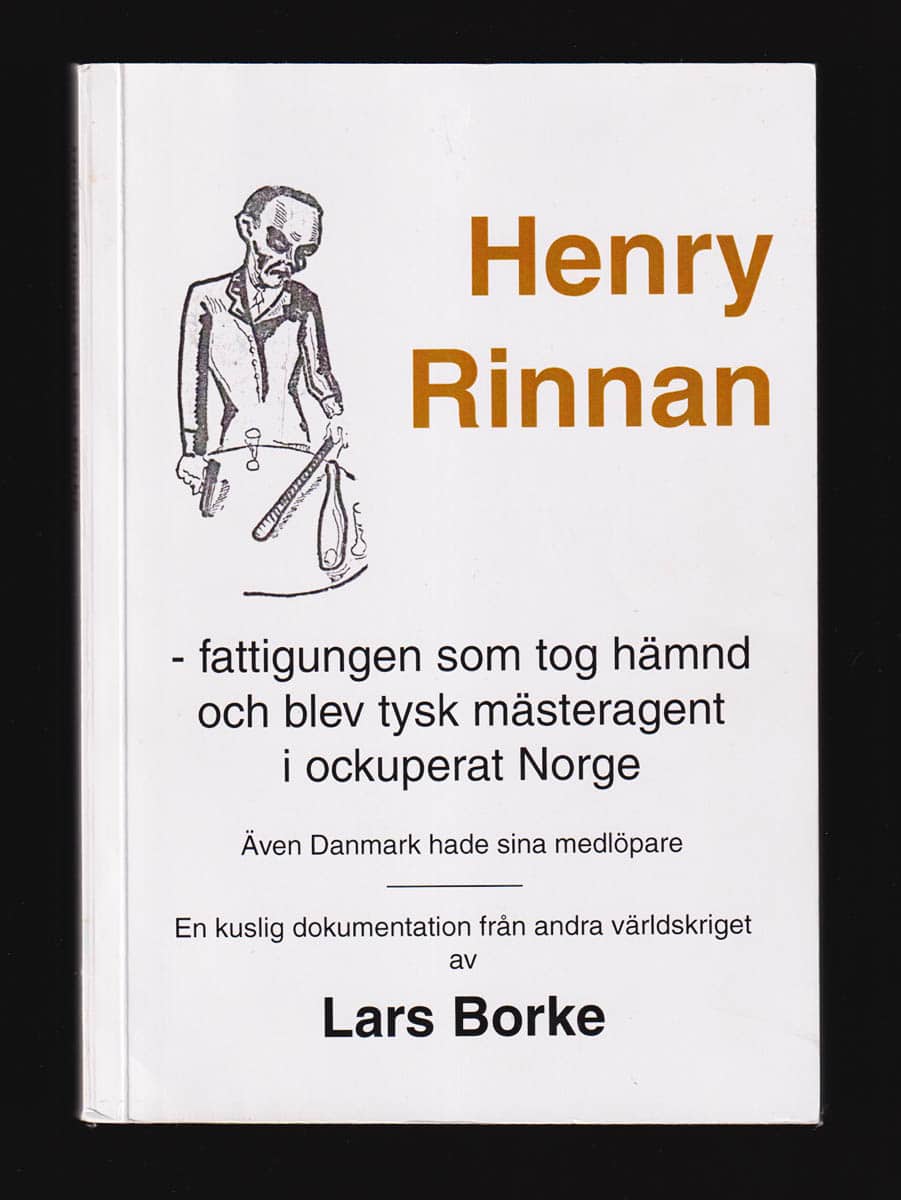 Lars Borke : Henry Rinnan