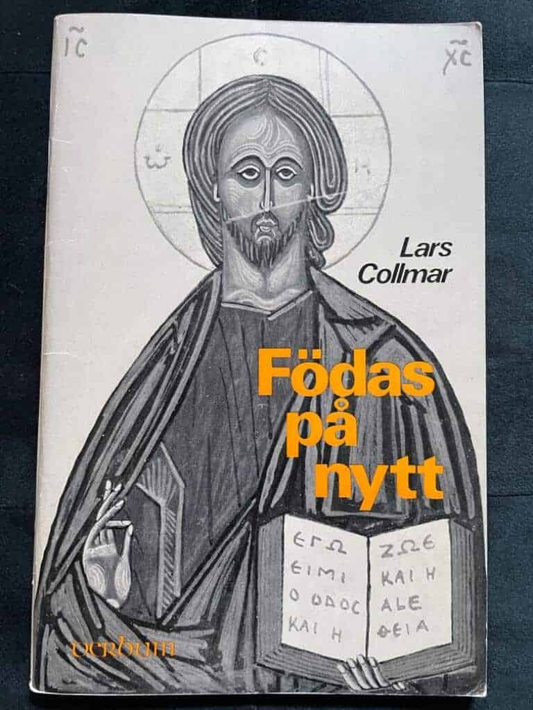 Lars Collmar : Födas på nytt