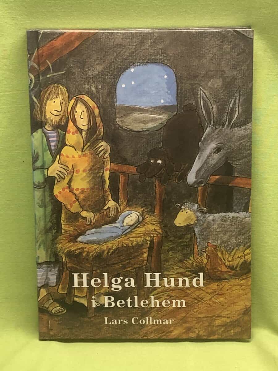 Lars Collmar : Helga Hund i Betlehem