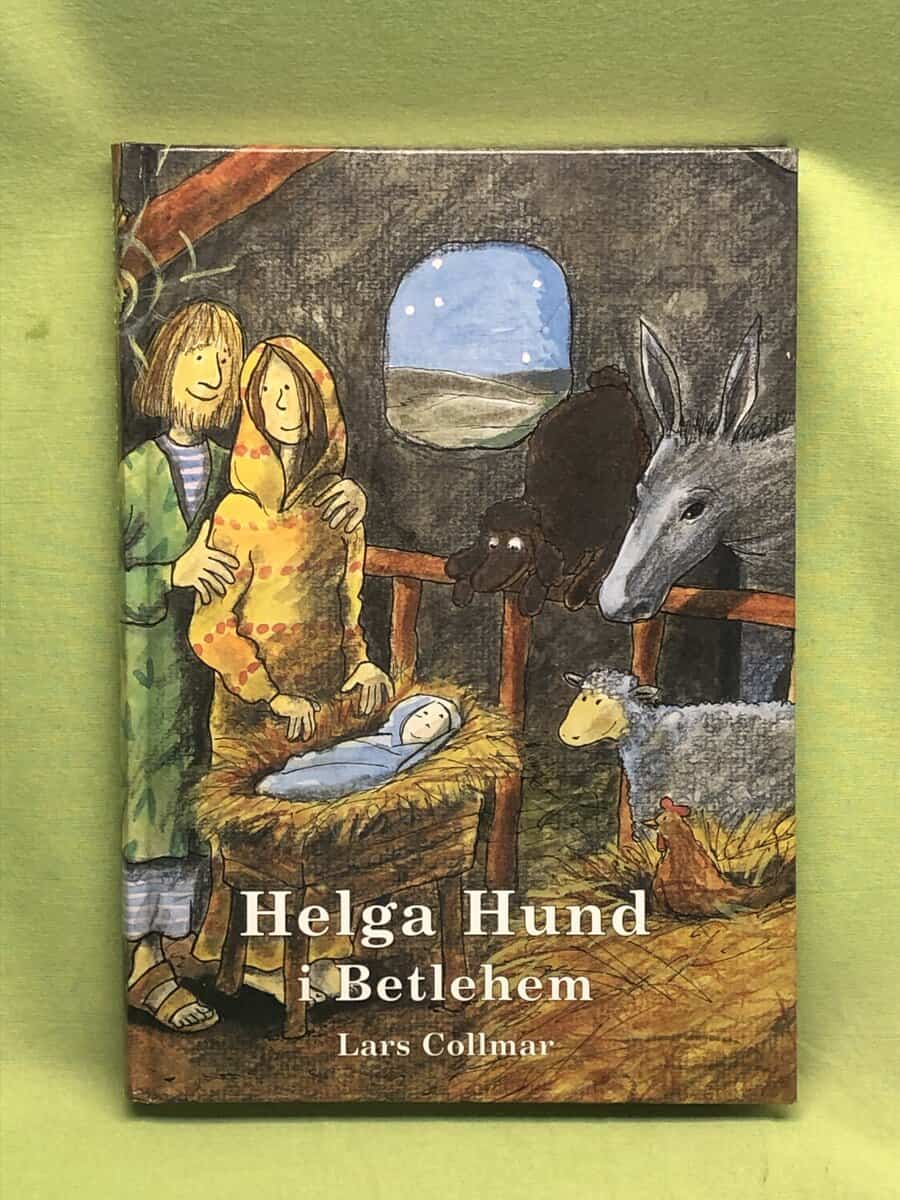 Lars Collmar : Helga Hund i Betlehem