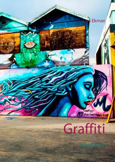 Lars Ekman : Graffiti