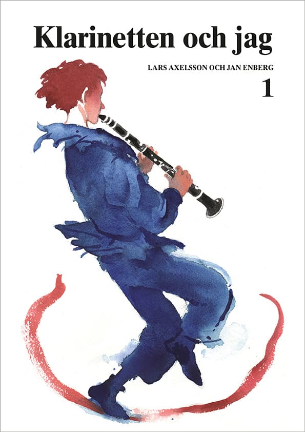Axelsson, Lars; Enberg, Jan : Klarinetten och jag 1