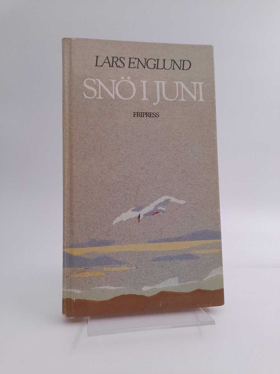 Lars Englund : Snö i juni
