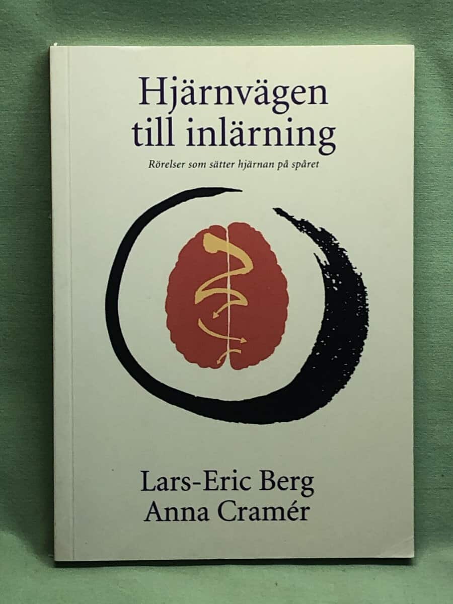 Lars-Eric Berg : Hjärnvägen till inlärning