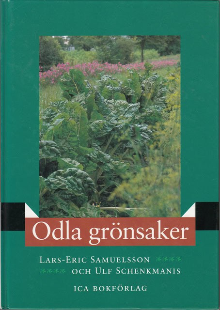 Samuelsson, Lars-Eric   Schenkmanis, Ulf : Odla grönsaker