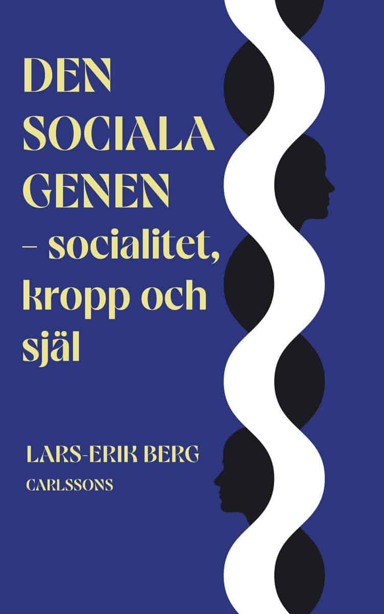 Lars-Erik Berg : Den sociala genen