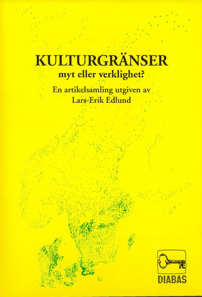 Lars-Erik Edlund : Kulturgränser - myt eller verklighet?