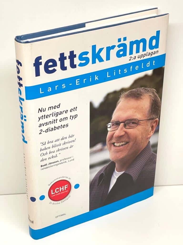 Lars-Erik Litsfeldt : Fettskrämd