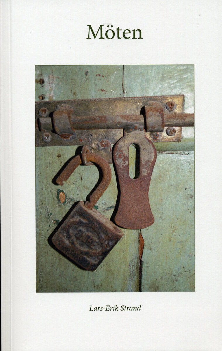 Lars-Erik Strand : Möten