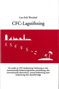 Lars-Erik Wenehed : CFC-lagstiftningen
