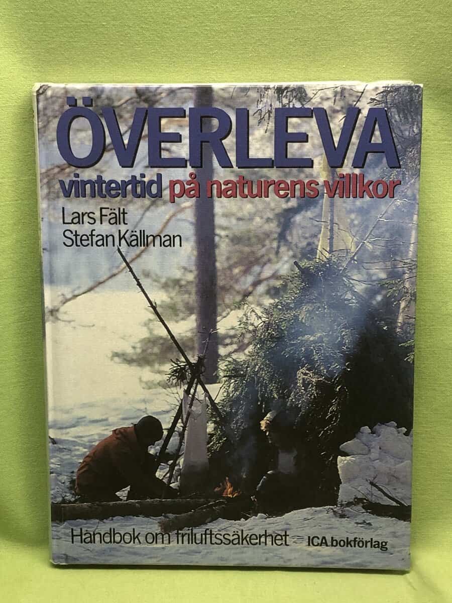 Lars Fält : Överleva vintertid på naturens villkor