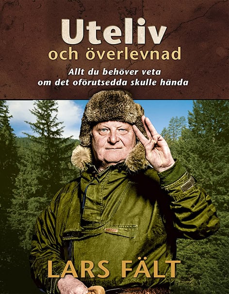 Lars Fält : Uteliv och överlevnad