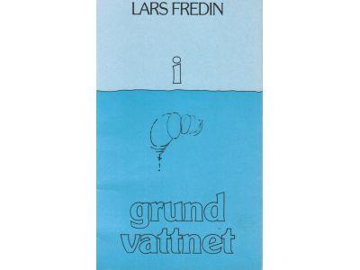 Lars Fredin : i grundvattnet