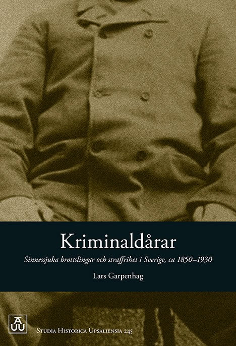 Lars Garpenhag : Kriminaldårar