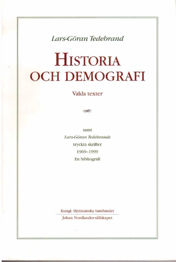 Lars-Göran Tedebrand : Historia och demografi