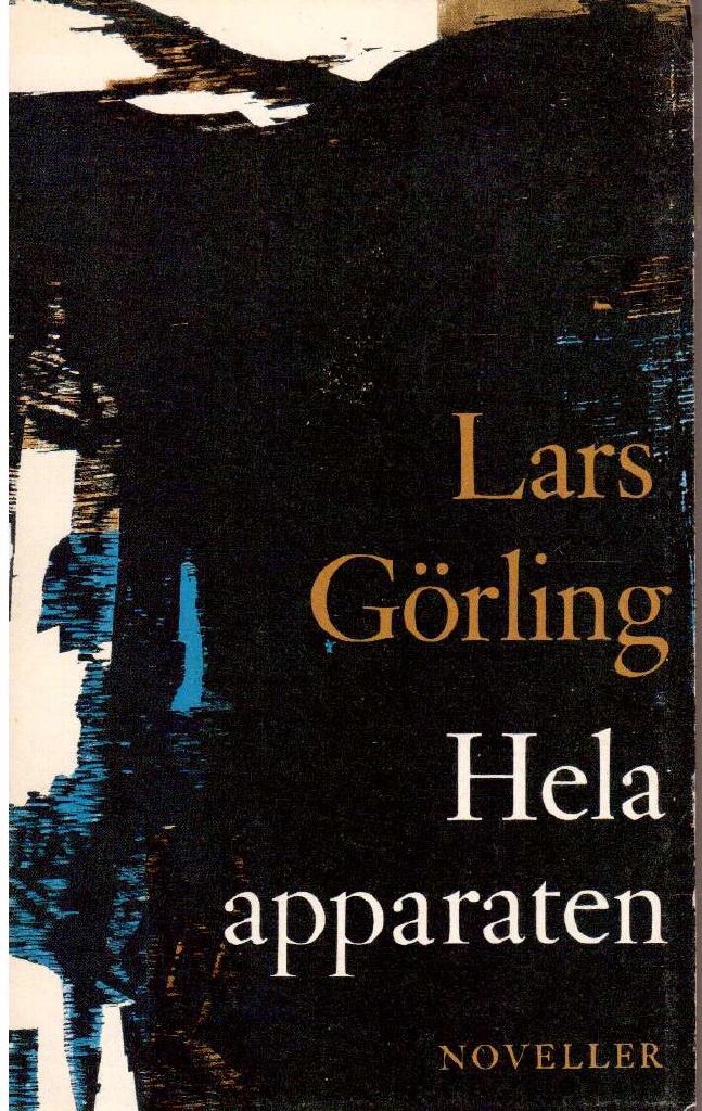 Görling,Lars : Hela apparaten