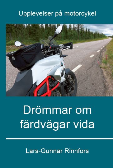 Lars-Gunnar Rinnfors : Drömmar om färdvägar vida