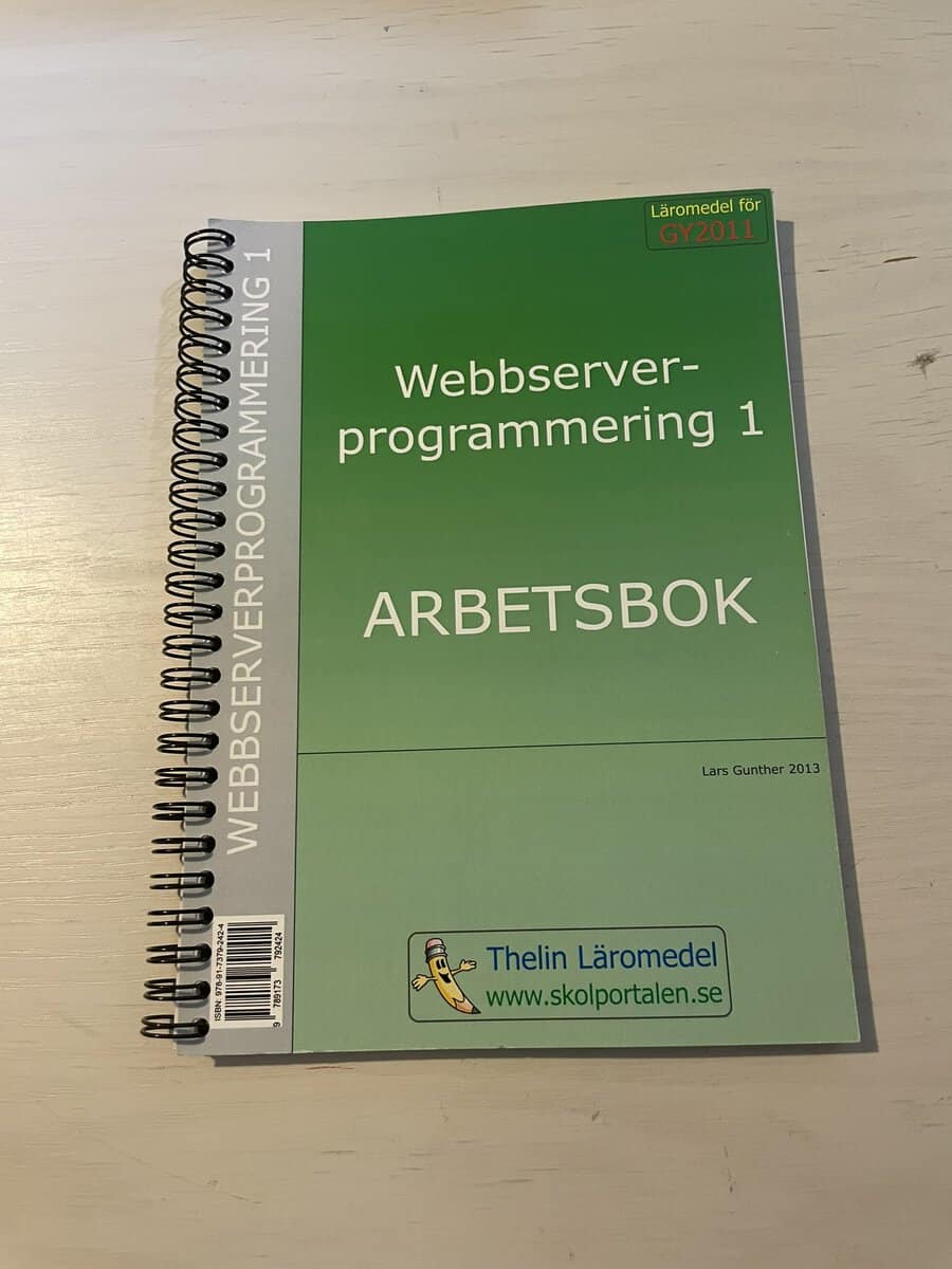 Lars Gunther : Webbserverprogrammering 1 - Arbetsbok