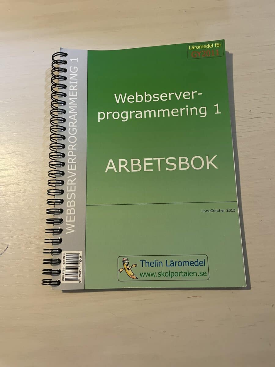 Lars Gunther : Webbserverprogrammering 1 - Arbetsbok