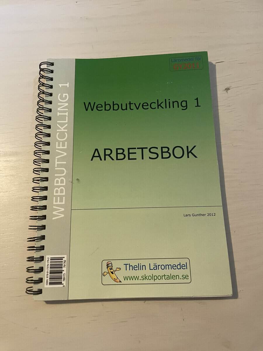 Lars Gunther : Webbutveckling 1 - Arbetsbok