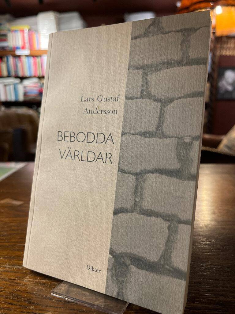 Lars Gustaf Andersson : Bebodda världar