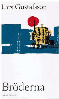Lars Gustafsson : Bröderna