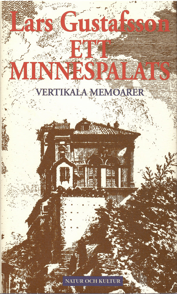 Lars Gustafsson : Ett minnespalats