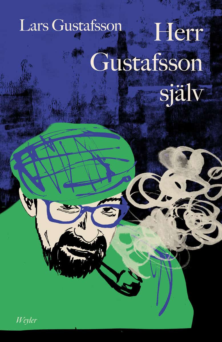 Lars Gustafsson : Herr Gustafsson själv