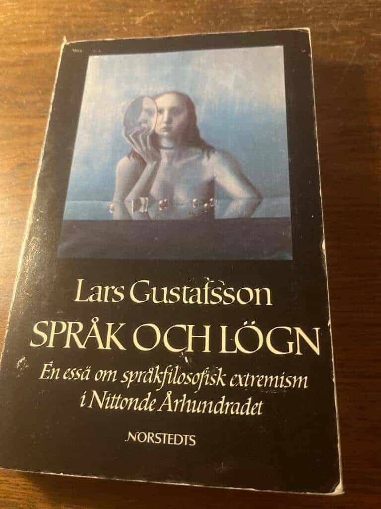 Lars Gustafsson : Språk och lögn