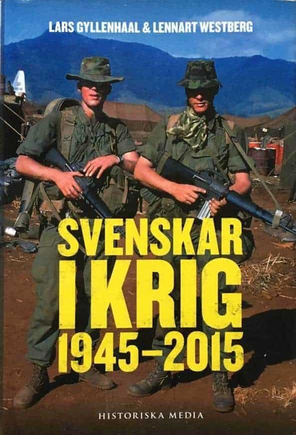 Lars Gyllenhaal ; Lennart Westberg : Svenskar i krig