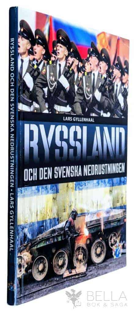 Lars Gyllenhaal : Ryssland och den svenska nedrustningen