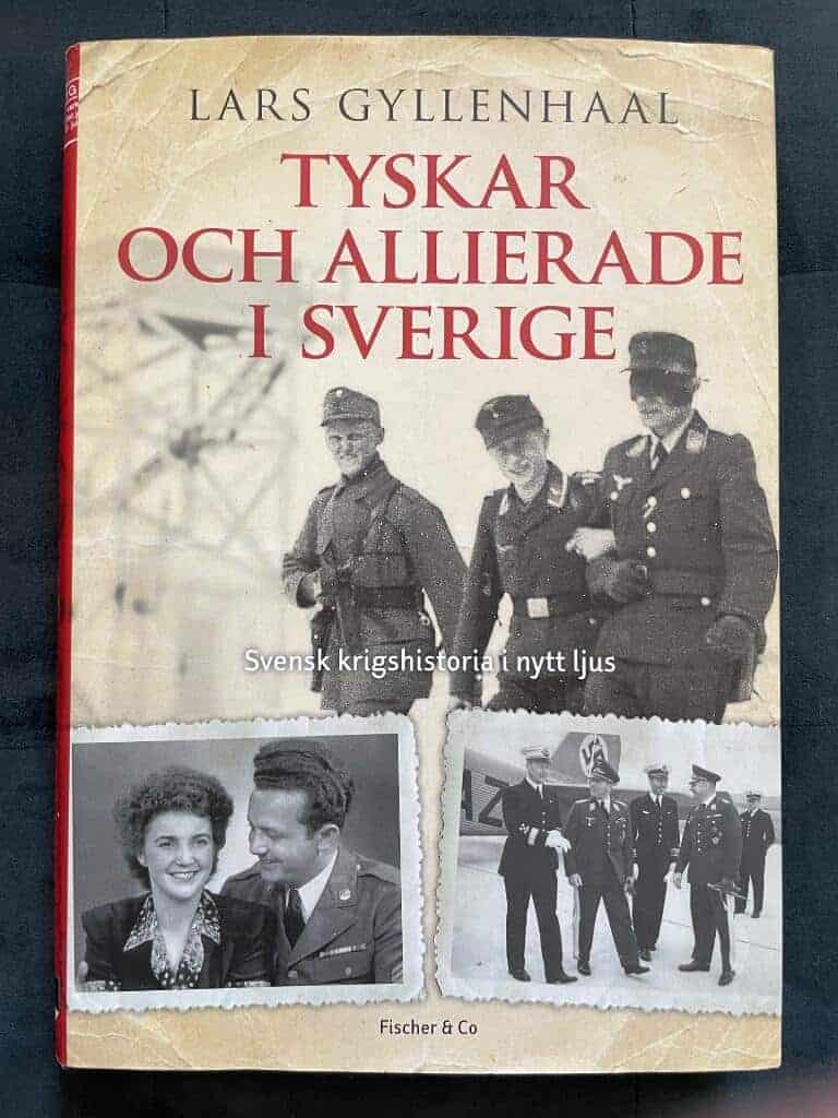 Lars Gyllenhaal : Tyskar och allierade i Sverige