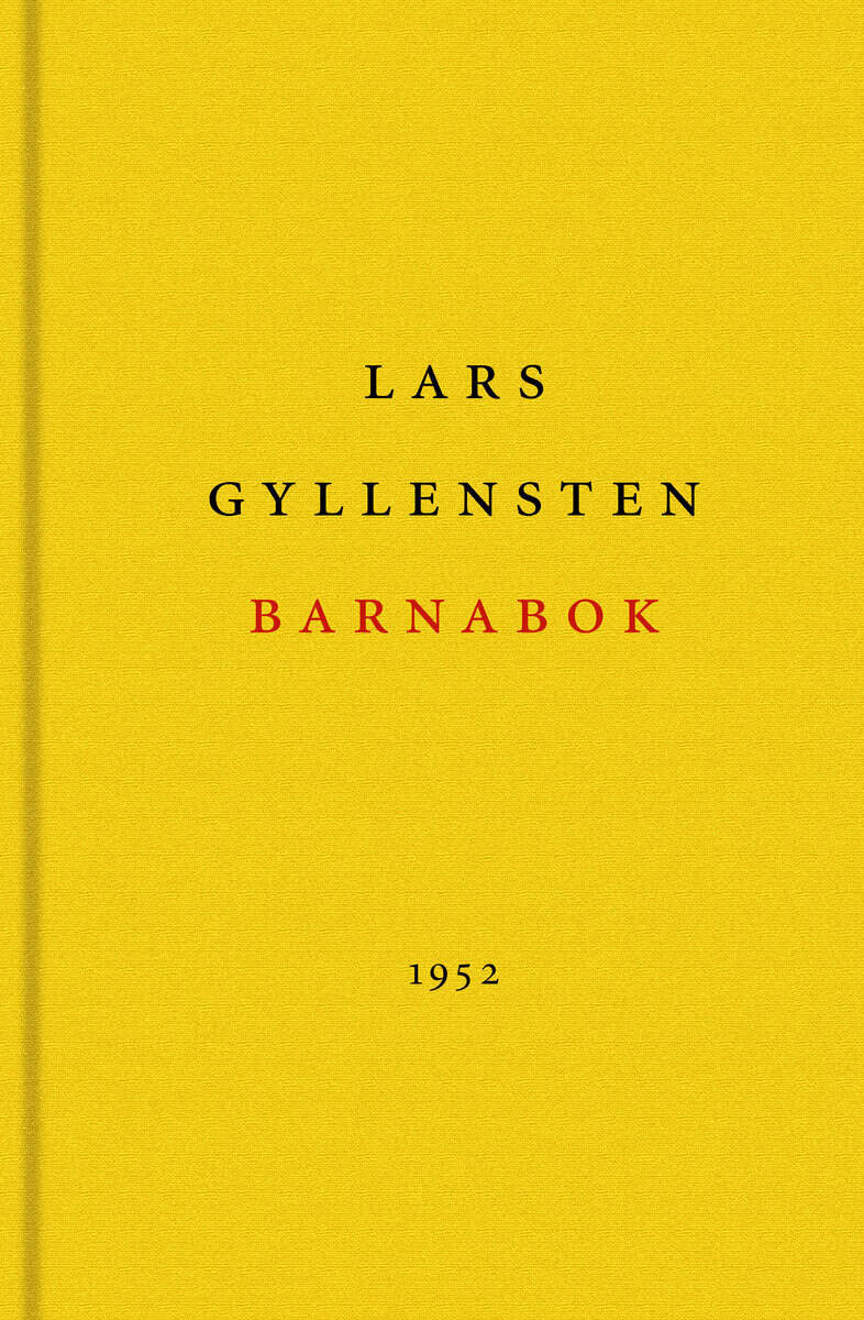 Lars Gyllensten : Barnabok : romantiska artefakter