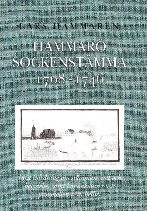 Lars Hammarén : Hammarö sockenstämma 1708-1746
