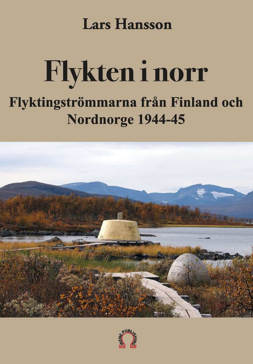 Lars Hansson : Flykten i norr