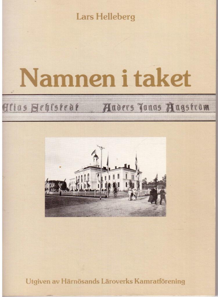 Lars Helleberg : Namnen i taket