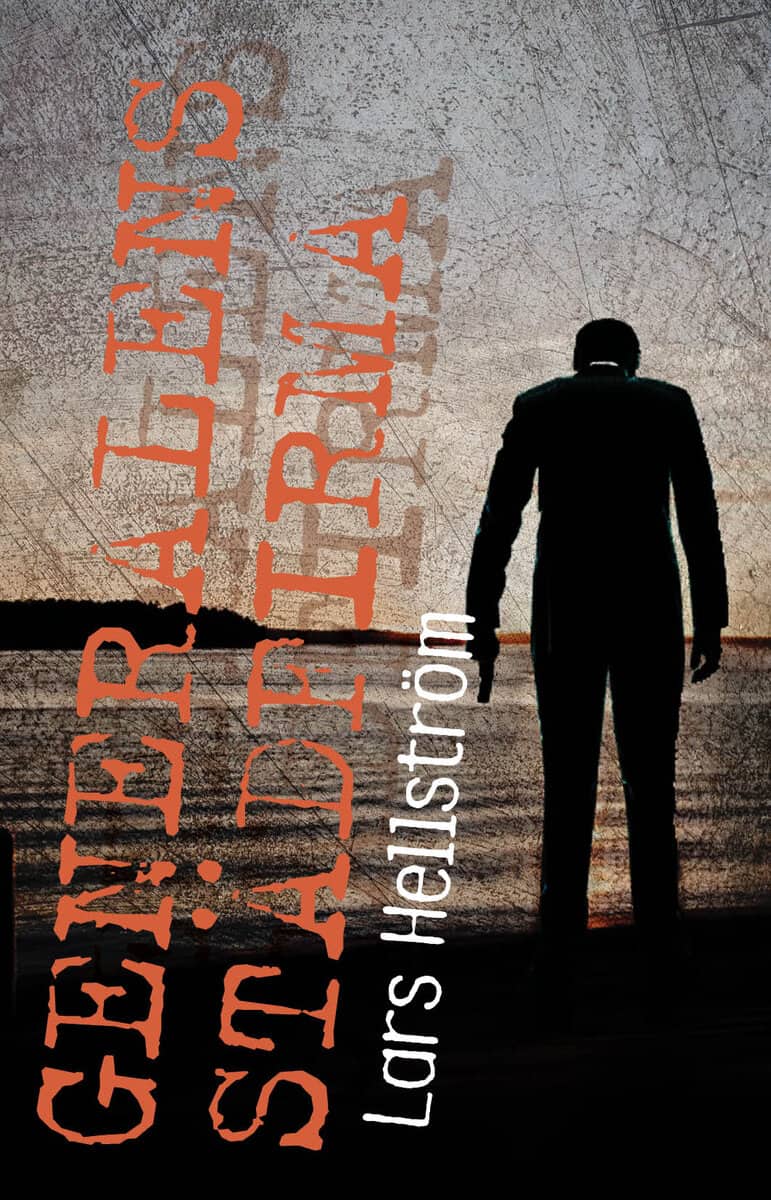 Lars Hellström : Generalens städfirma