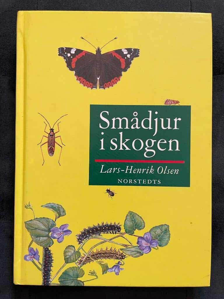 Lars-Henrik Olsen : Smådjur i skogen