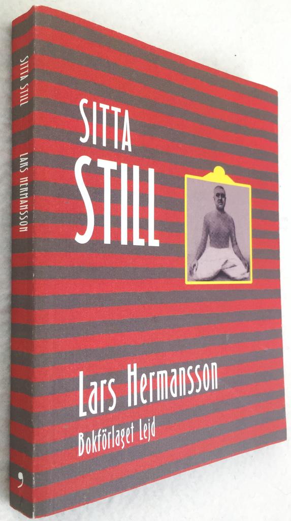 Lars Hermansson : Sitta still