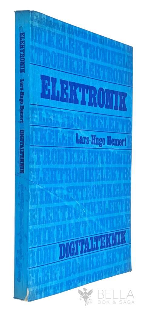 Lars-Hugo Hemert : Digitalteknik - Elektronik