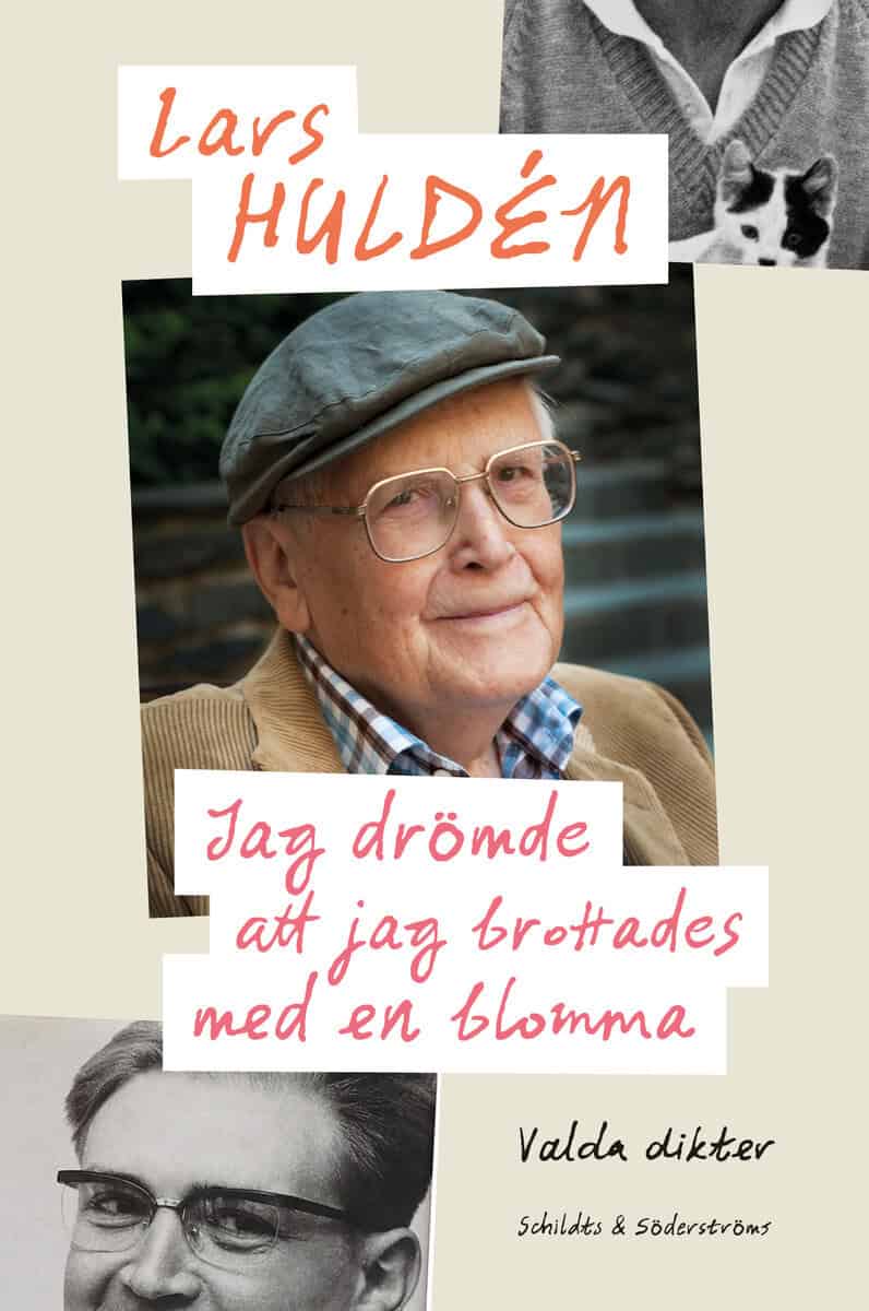 Lars Huldén : Jag drömde att jag brottades med en blomma