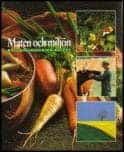 Lars J. Lundgren : Maten och miljön