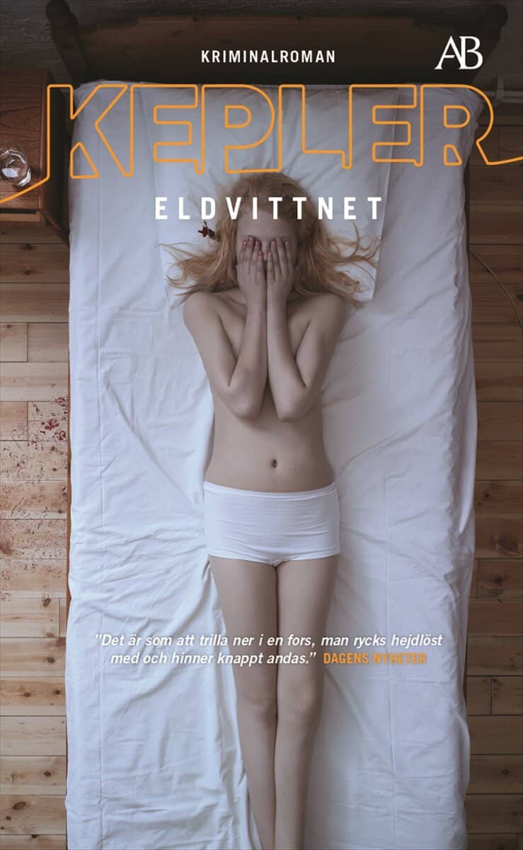 Lars Kepler : Eldvittnet